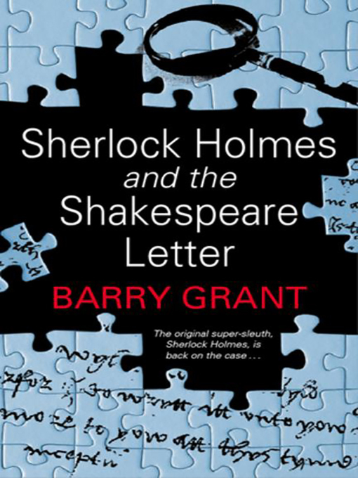 Title details for Sherlock Holmes and the Shakespeare Letter by Barry Grant - Available